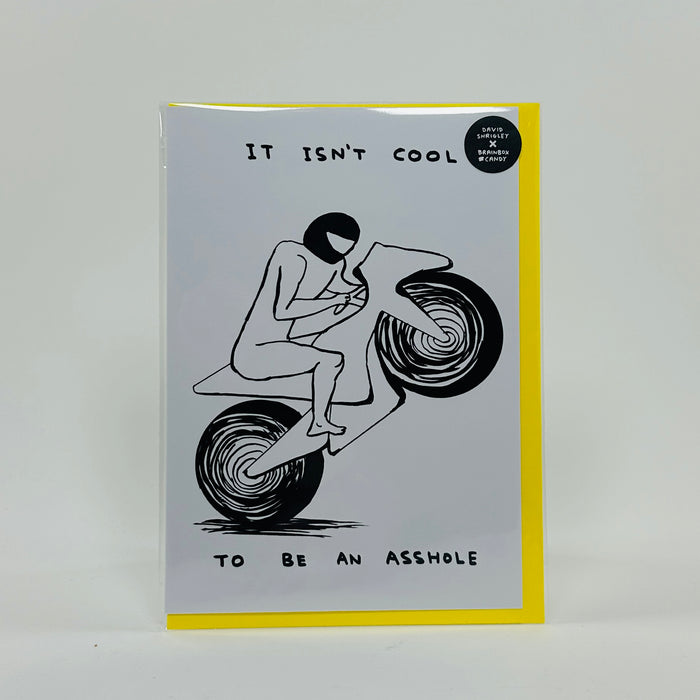 It Isn't Cool - David Shrigley Card