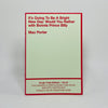 It's Going To Be A Bright New Day, With Bonnie Prince Billy - Max Porter