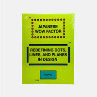 Japanese Wow Factor - Redefining Dots, Lines, and Planes in Design