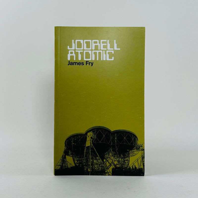 Jodrell Atomic - James Fry