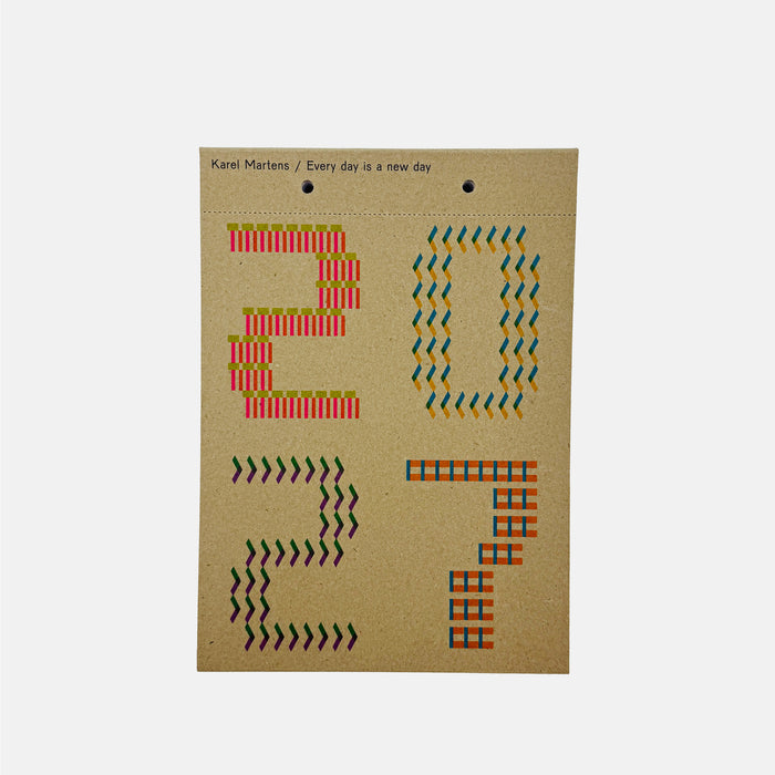 Karel Martens 2027 - Every Day Is A New Day