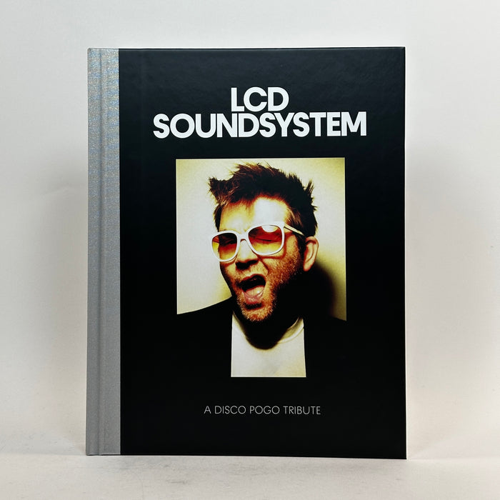 LCD Soundsystem - A Disco Pogo Tribute