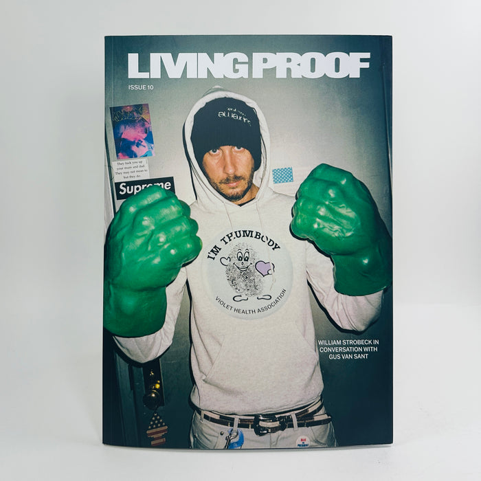 Living Proof #10 - William Strobeck