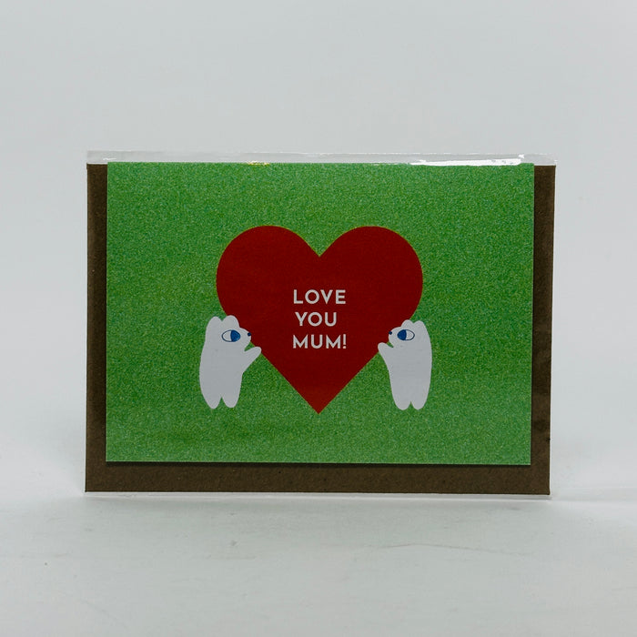 Love You Mum! - Beth Mazuryk Card