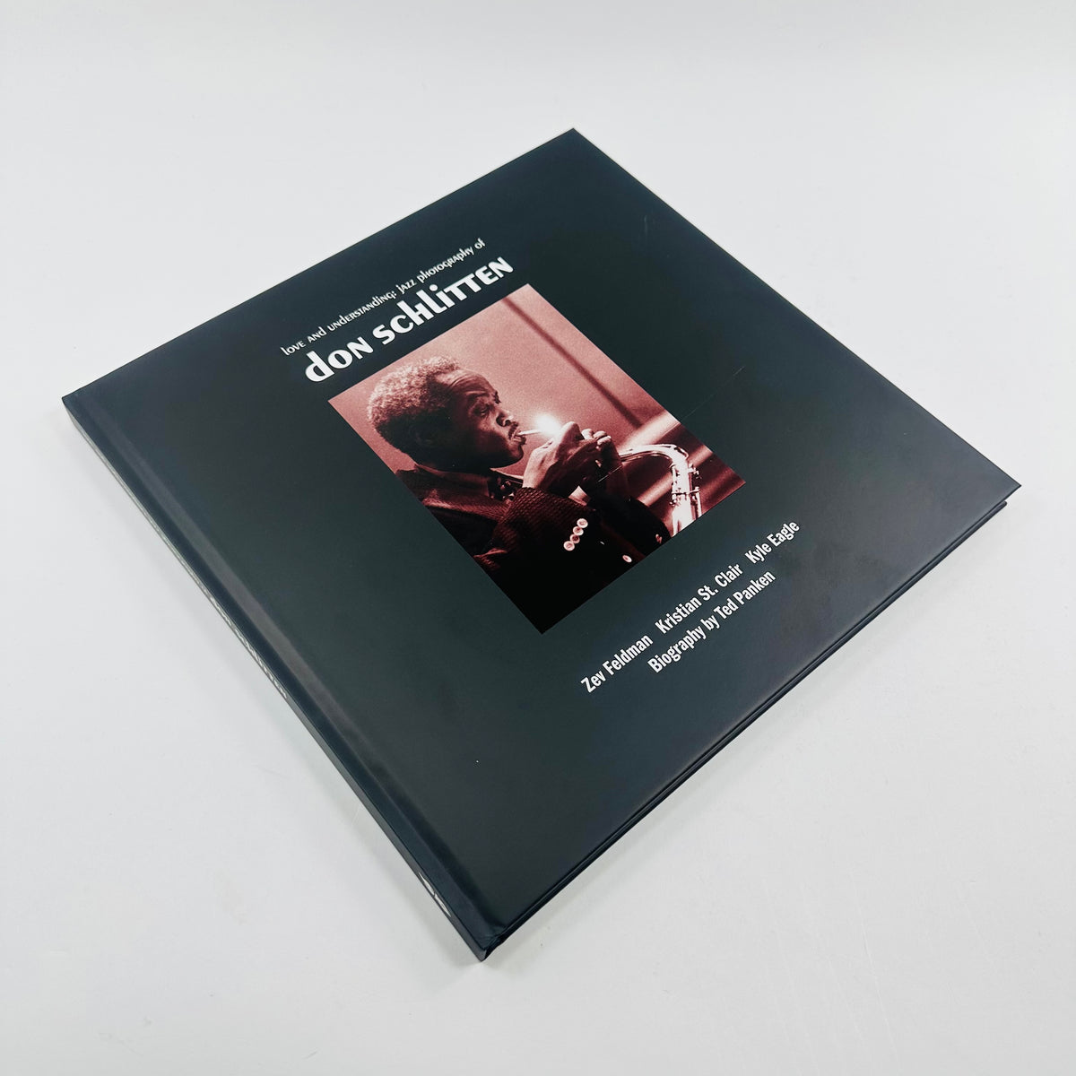 Love and Understanding - Jazz Photography of Don Schlitten