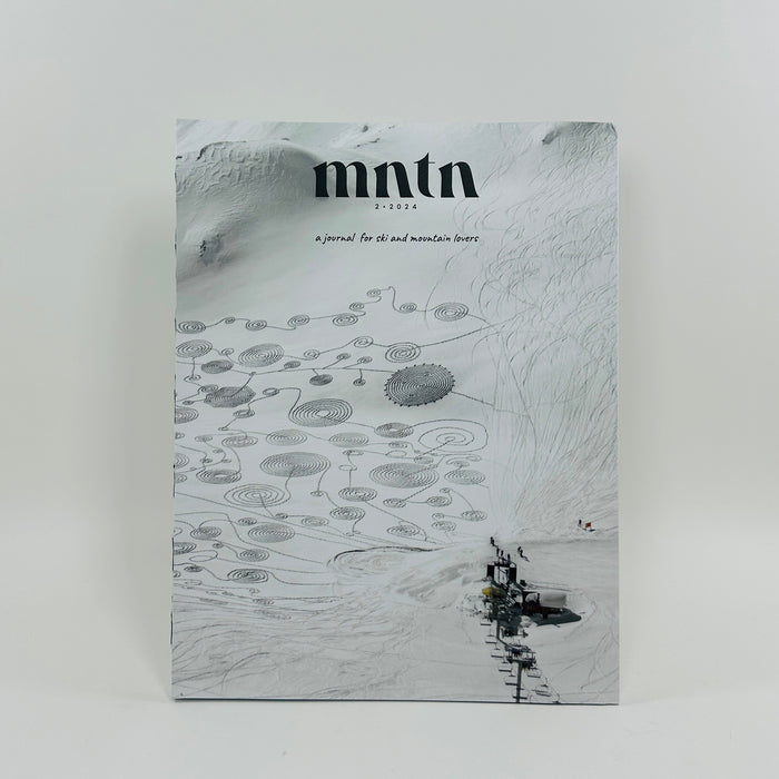 MNTN #2 - A Journal For Ski and Mountain Lovers