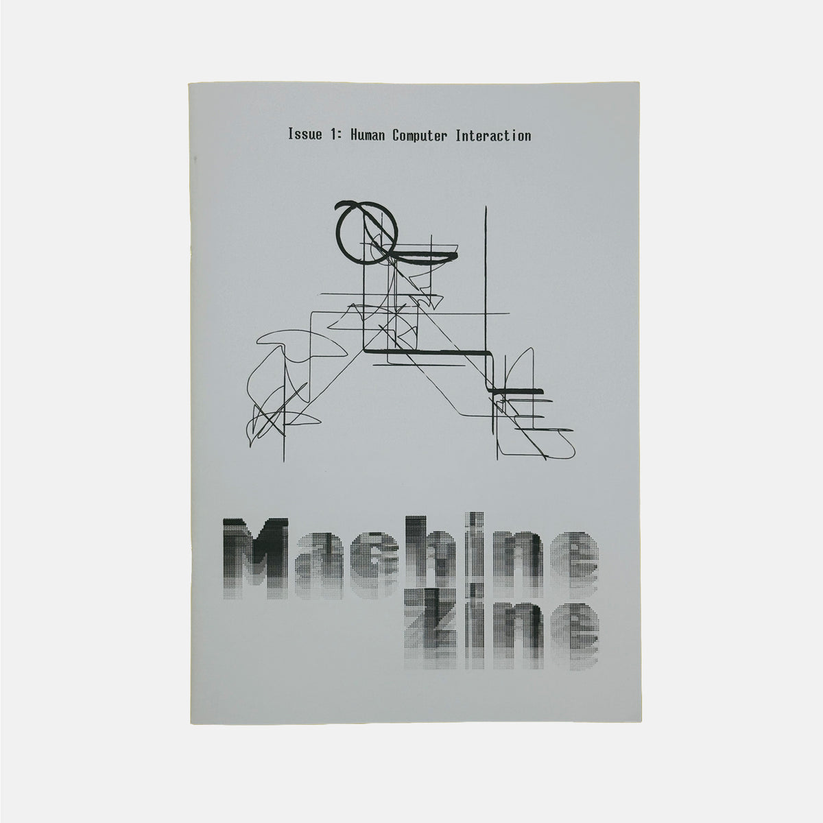 Machine Zine #1 - Human Computer Interaction