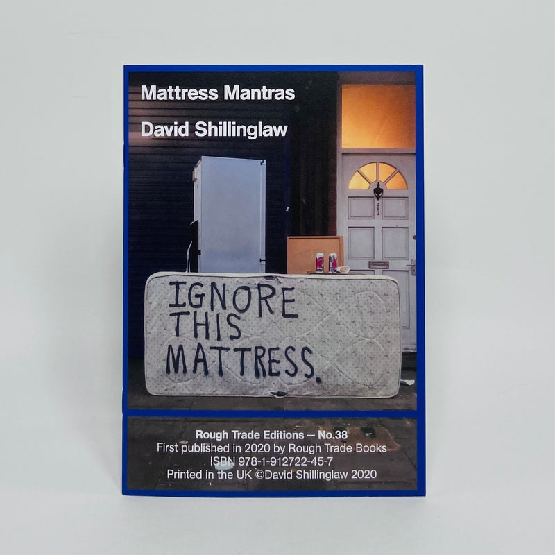 Mattress Mantras - David Shillinglaw