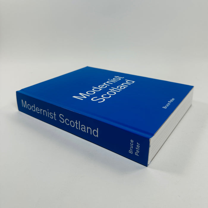 Modernist Scotland - Bruce Peter