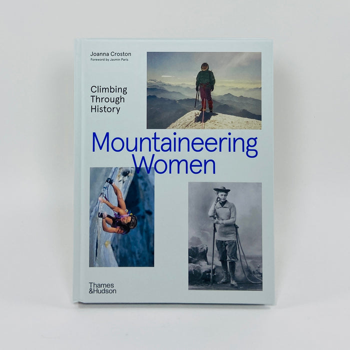 Mountaineering Women - Climbing Through History