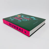 Mumbai - The People, Kitchens and Streets of the City of Joy