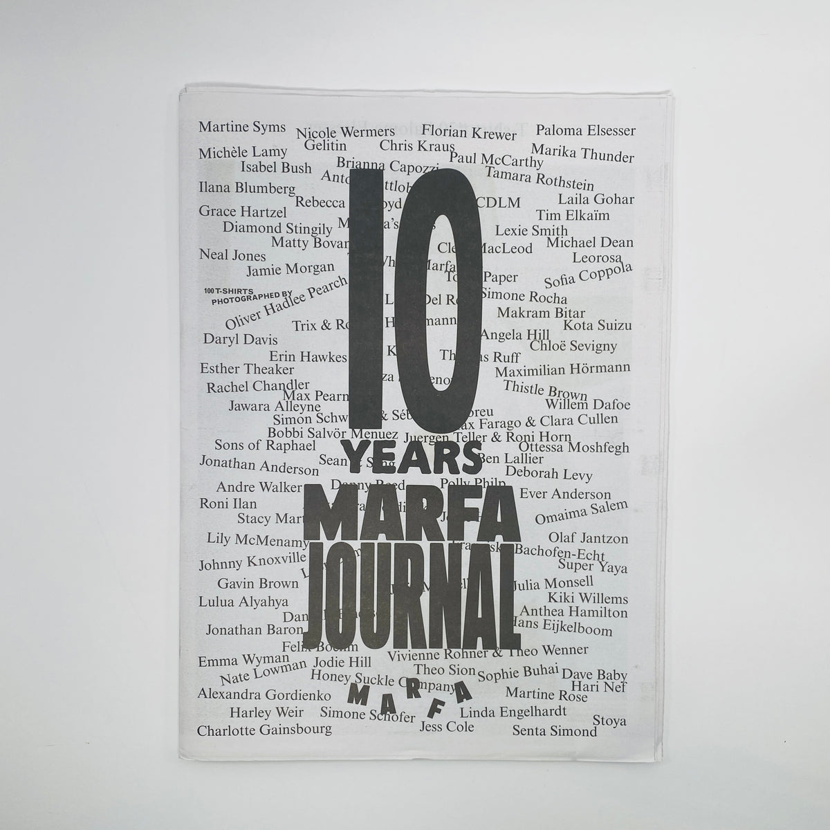 My Decade of Decadence - 10 Years Marfa Journal