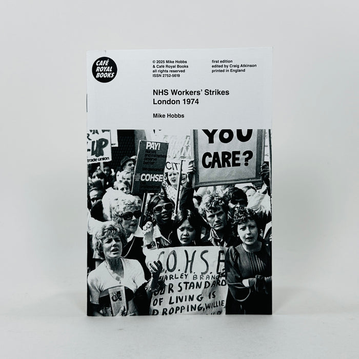 NHS Workers’ Strikes London 1974 - Mike Hobbs