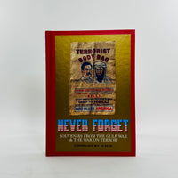 Never Forget - Souvenirs from the Gulf War & The War On Terror