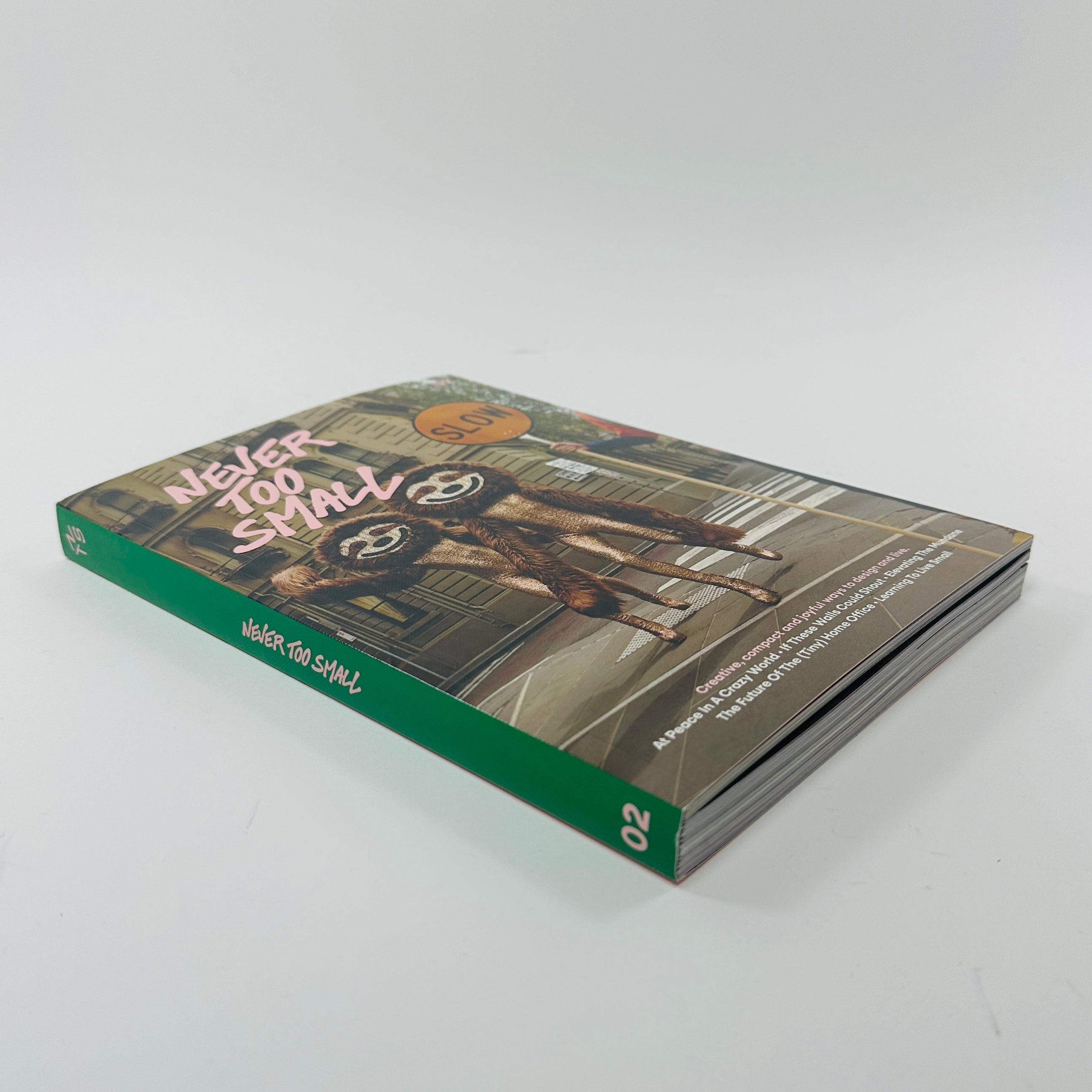 Never Too Small #2 - Go Slow – UNITOM