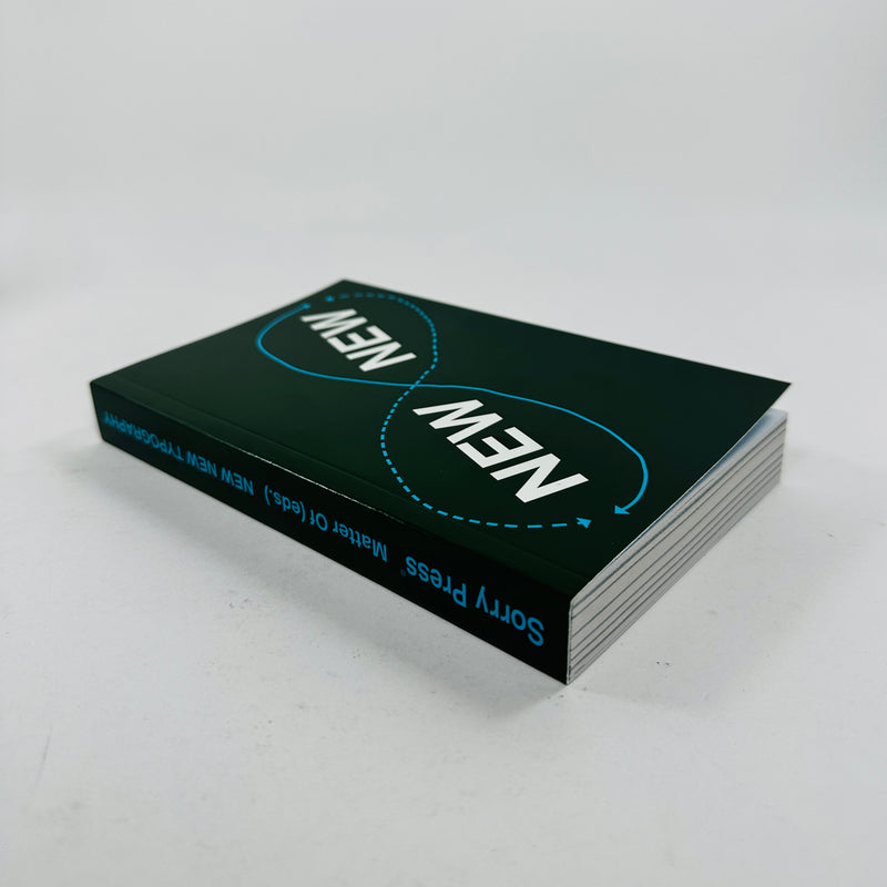 New New Typography - Adventures in Transborder Typography