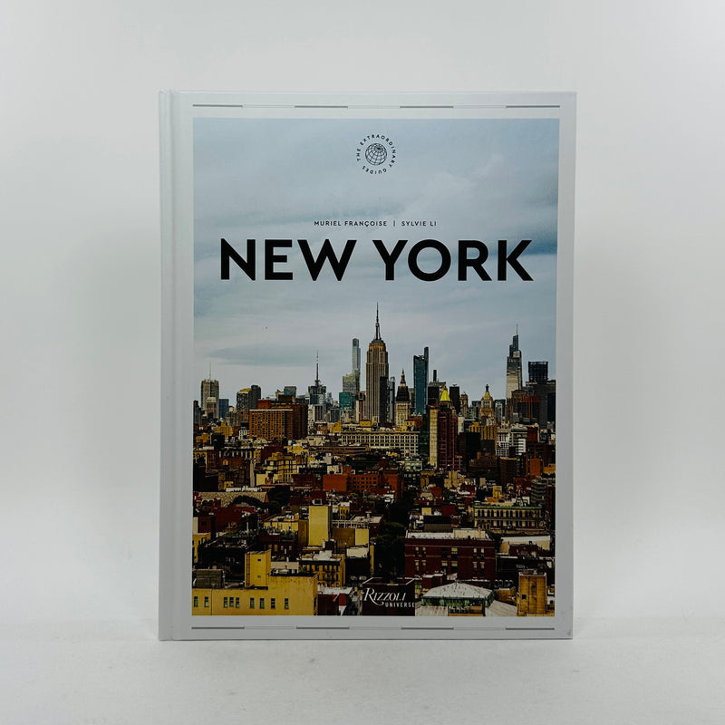 New York - The Extraordinary Guide - An Insider Tour of Art, Food, and Culture