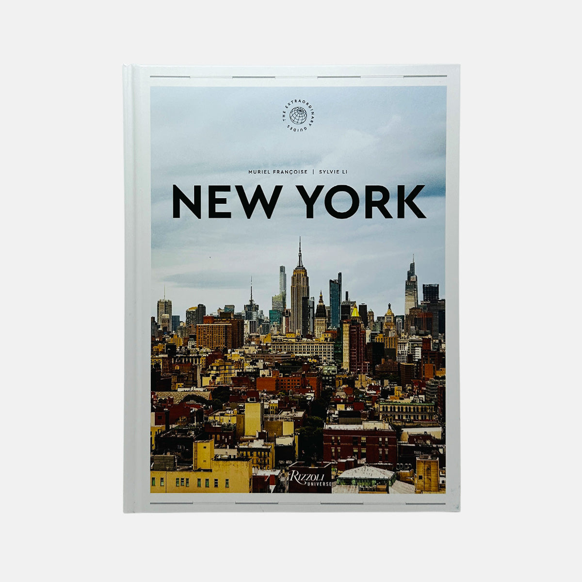New York - The Extraordinary Guide - An Insider Tour of Art, Food, and Culture
