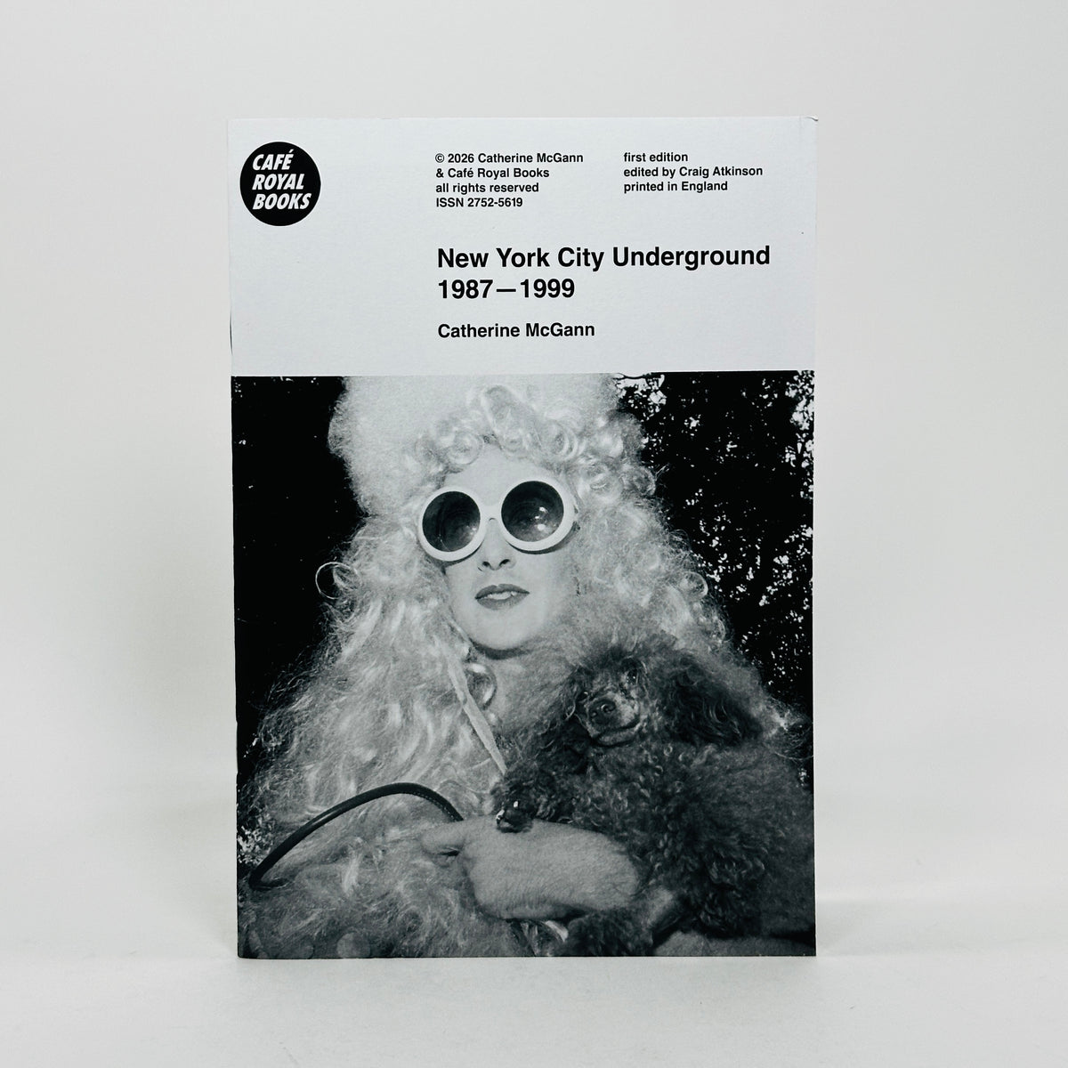 New York City Underground 1987-1999 - Catherine McGann