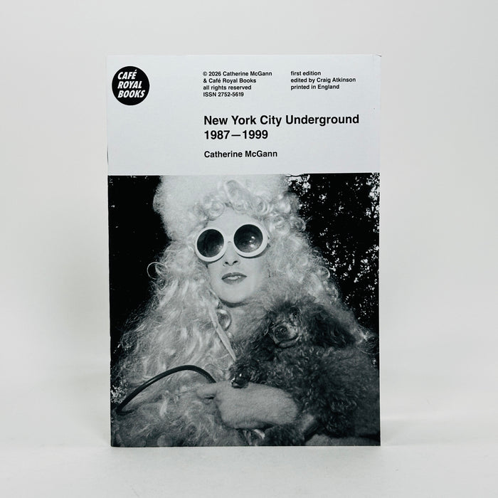 New York City Underground 1987-1999 - Catherine McGann