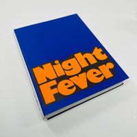 Night Fever - Film and Photography After Dark