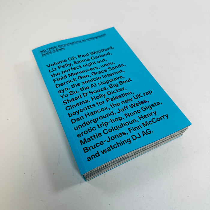 No Tags #2 - Conversations on Underground Music Culture