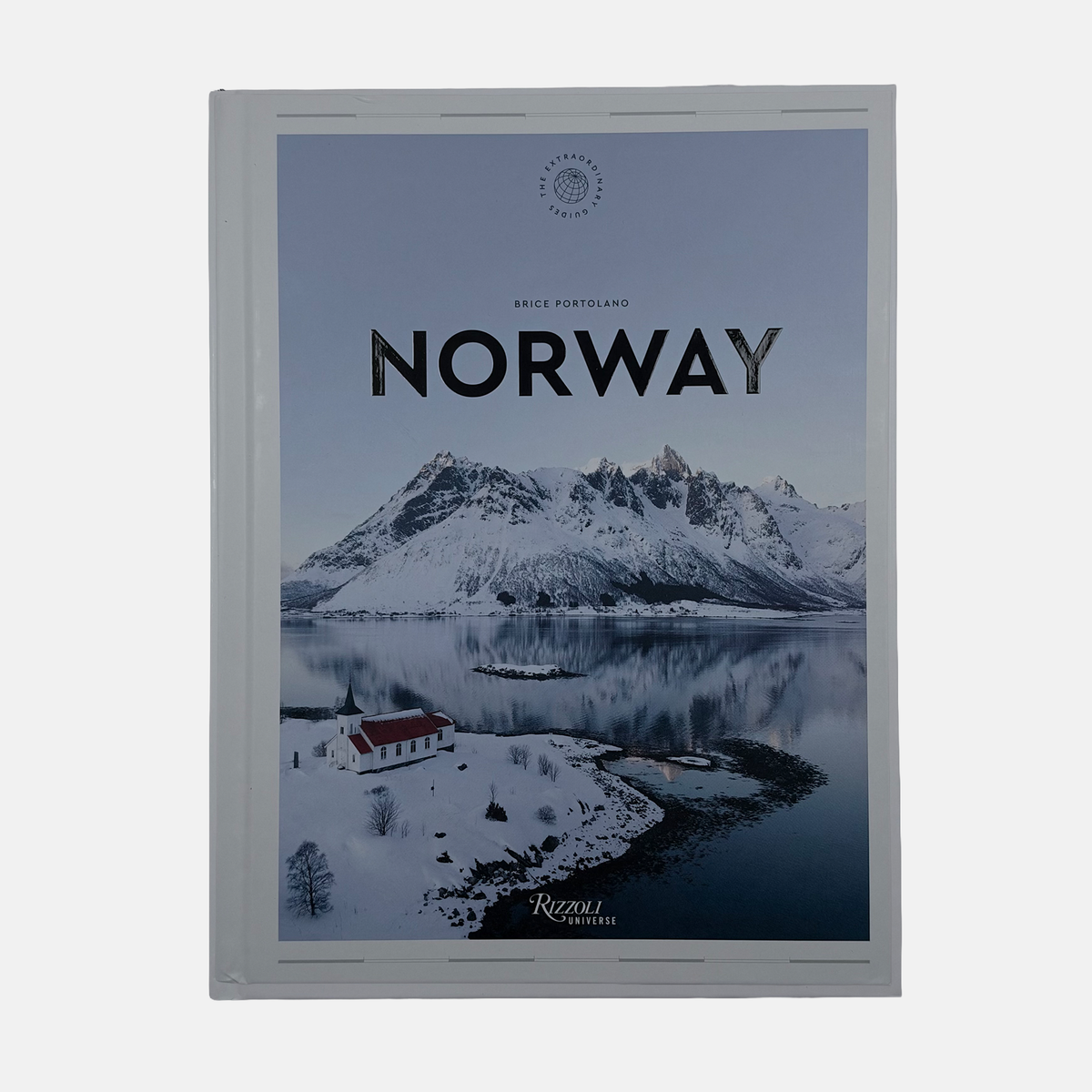 Norway - The Extraordinary Guide