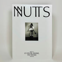 Nuts #2 - If You're Awake, I'm Awake