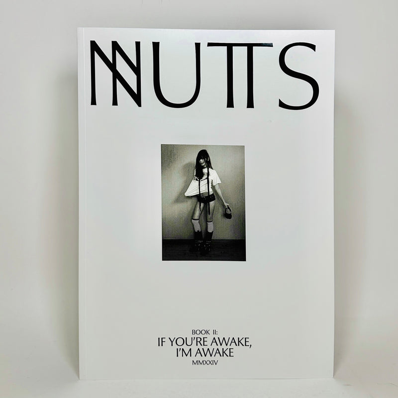 Nuts #2 - If You're Awake, I'm Awake