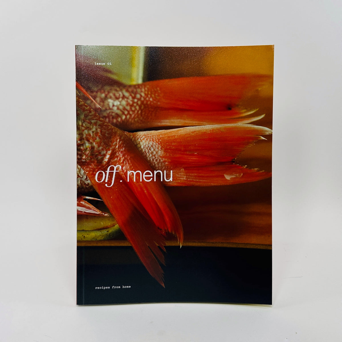 Off-Menu Magazine #1 - Recipes From Home