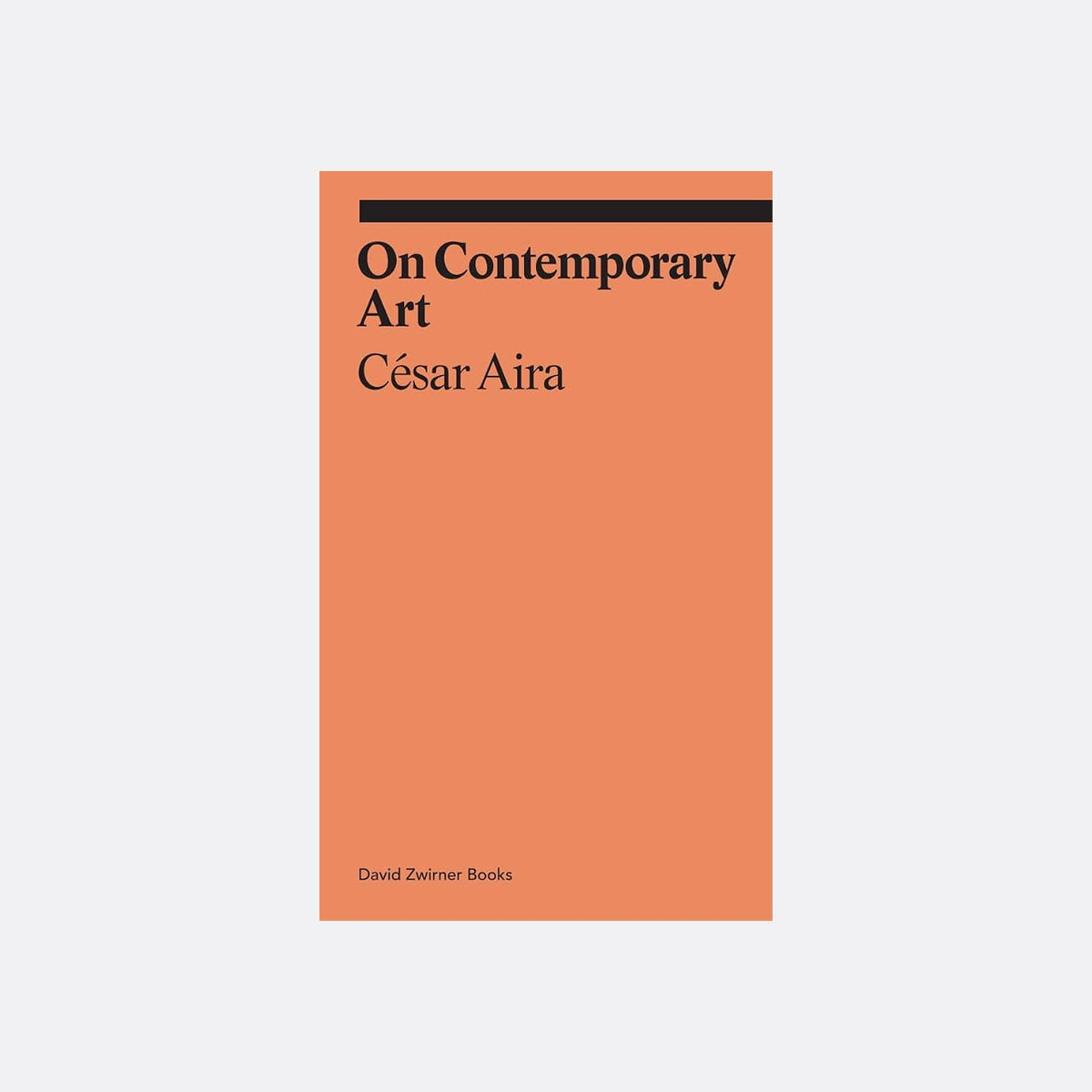 On Contemporary Art (Ekphrasis Collection)