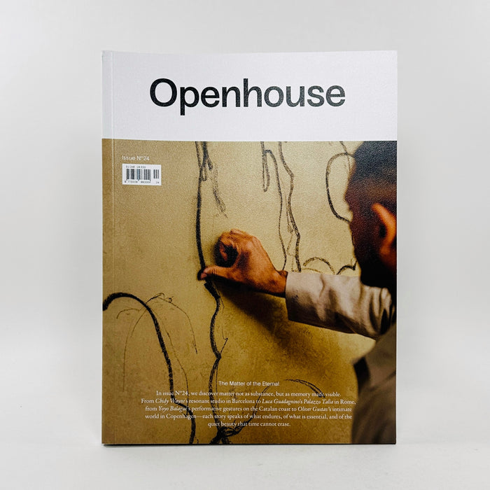 Openhouse #24 - The Matter of the Eternal