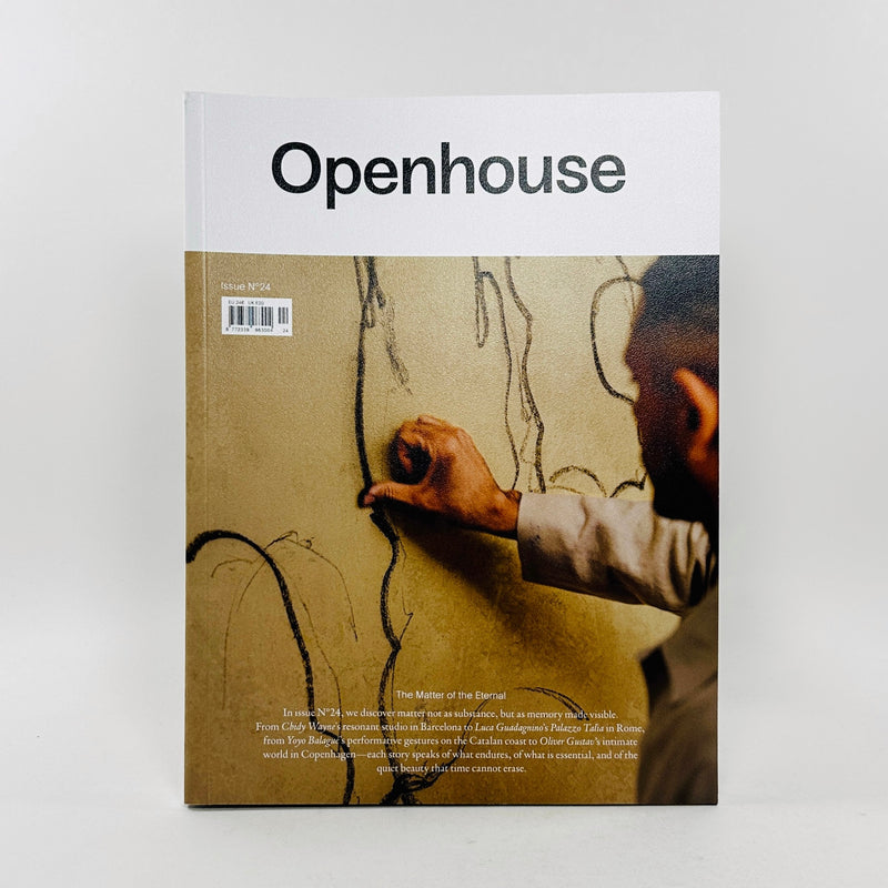 Openhouse #24 - The Matter of the Eternal