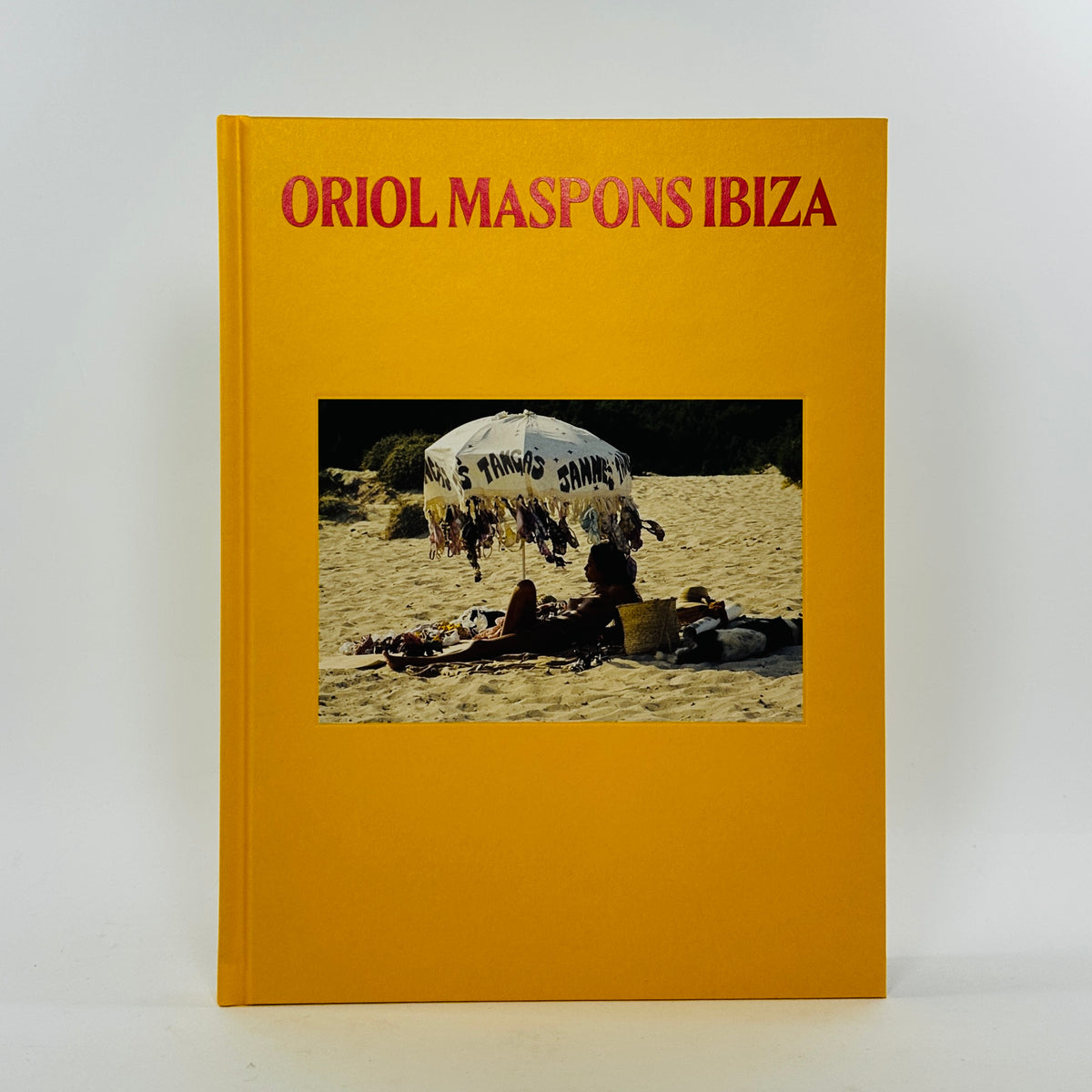 Oriol Maspons - Ibiza (Hardback)