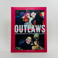 Outlaws - Fashion Renegades of Leigh Bowery's 1980'S London