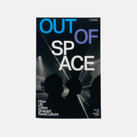 Out of Space - How UK Cities Shaped Rave Culture