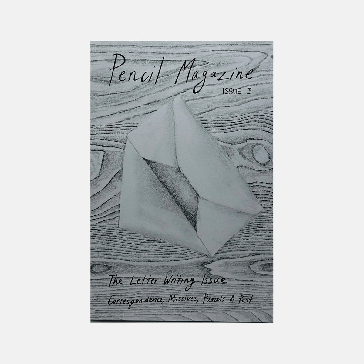 Pencil #3 - The Letter Writing Issue
