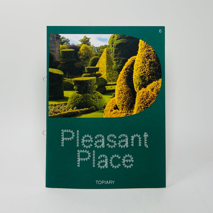 Pleasant Place #6 - Topiary