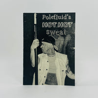 Polefluid's Hot Hot Sweat- Aimé Dabbadie