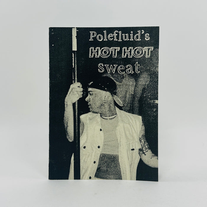 Polefluid's Hot Hot Sweat- Aimé Dabbadie