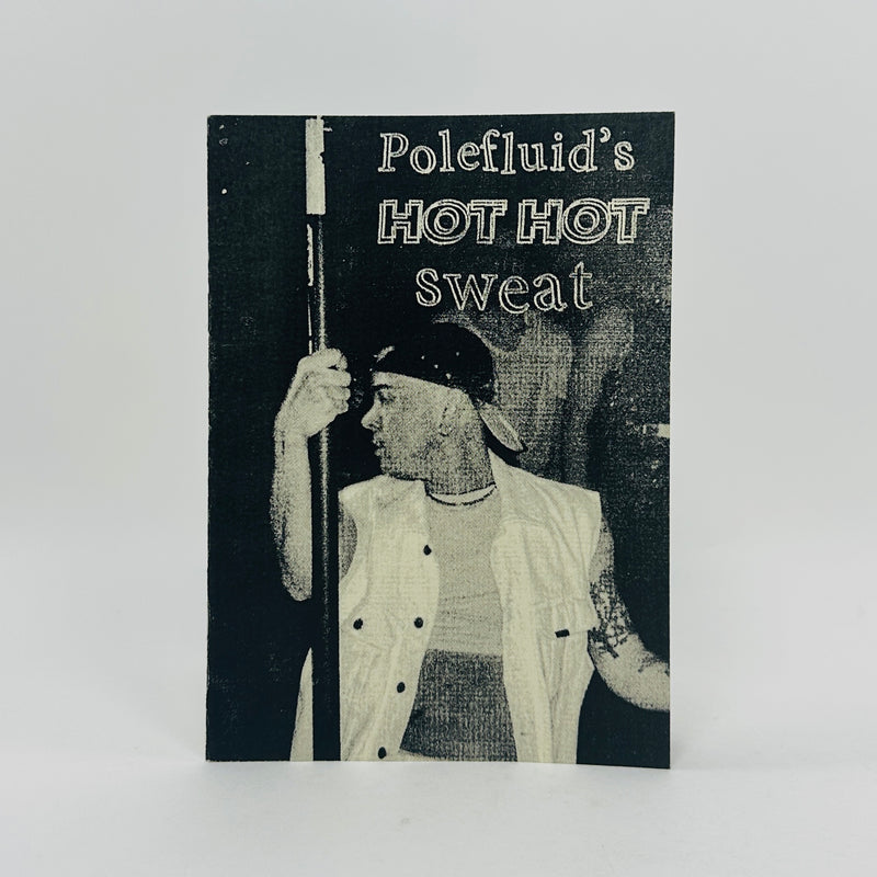 Polefluid's Hot Hot Sweat- Aimé Dabbadie