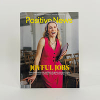 Positive News #21 - Joyful Jobs