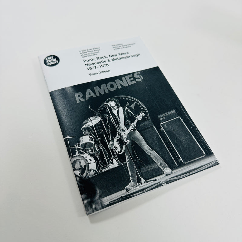 Punk, Rock, New Wave Newcastle & Middlesbrough 1977–1978 - Brian Gibson
