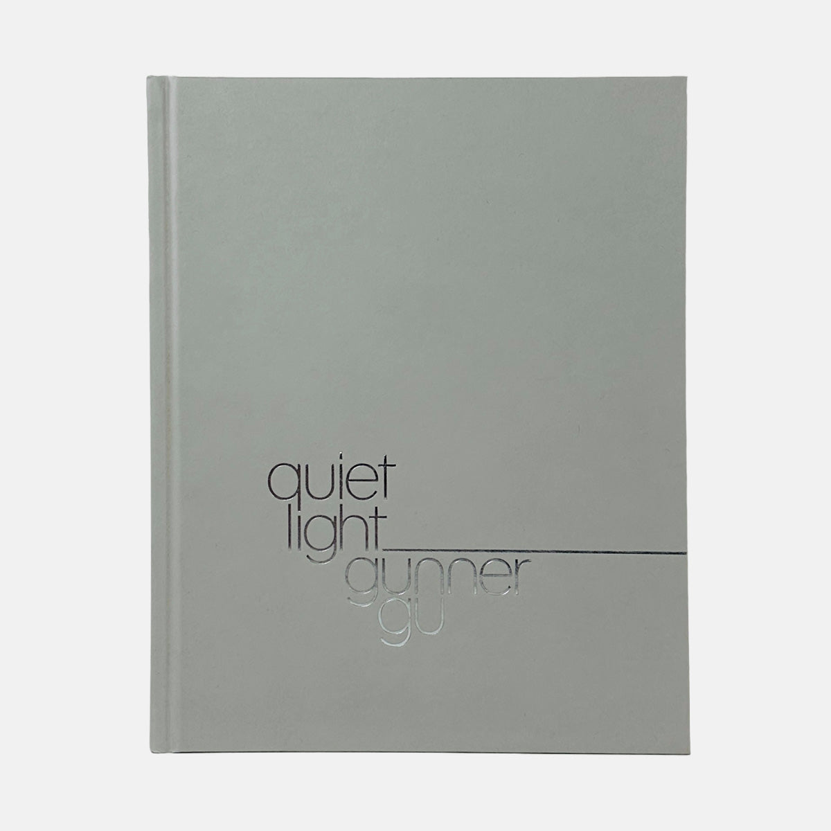 Quiet Light - Gunner Gu