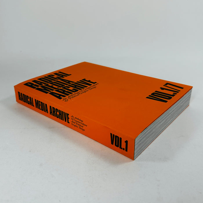 Radical Media Archive Vol #1/7 - An Anthology of Counterculture and Political Graphic Design