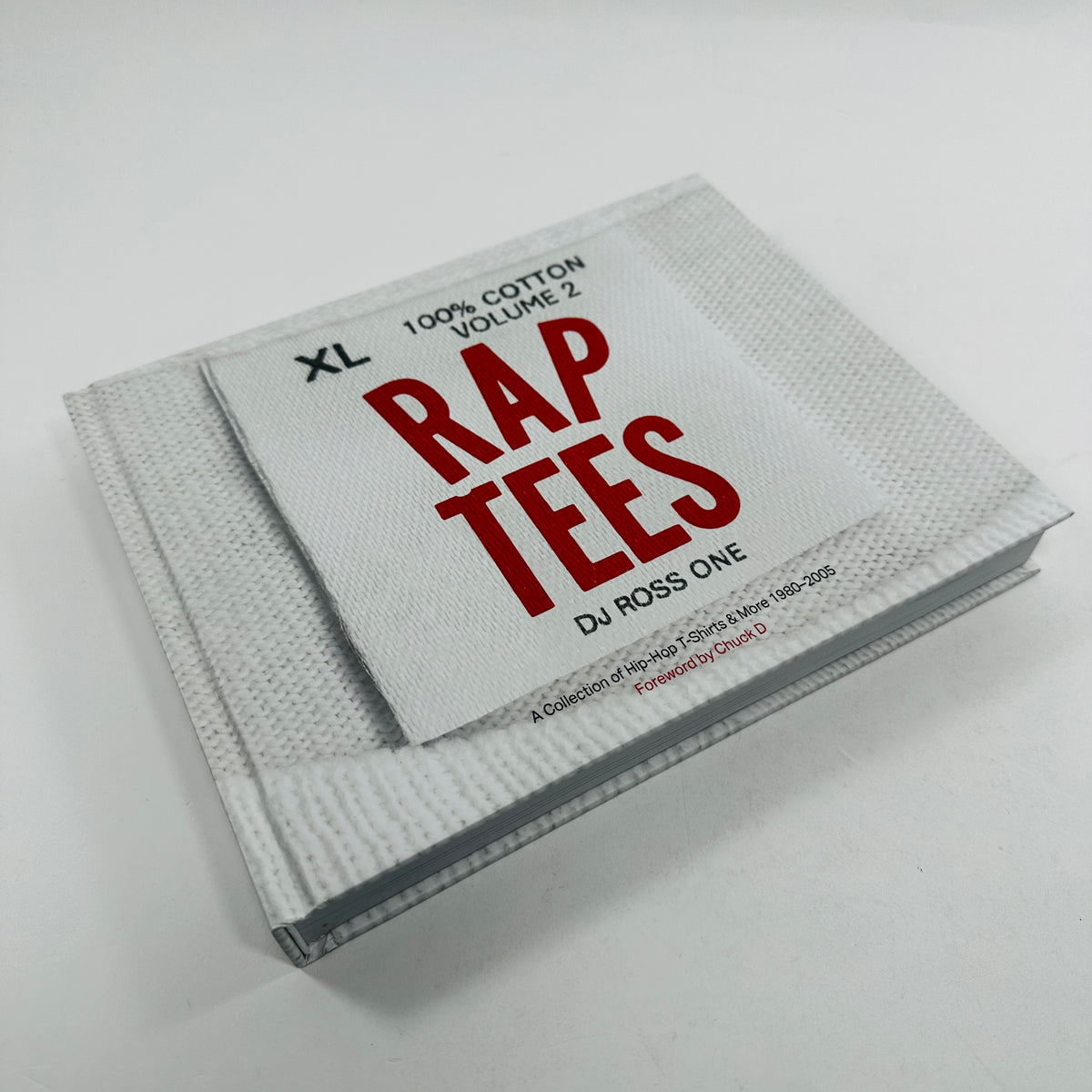 Rap Tees #2 - A Collection of Hip-Hop T-Shirts & More 1980-2005