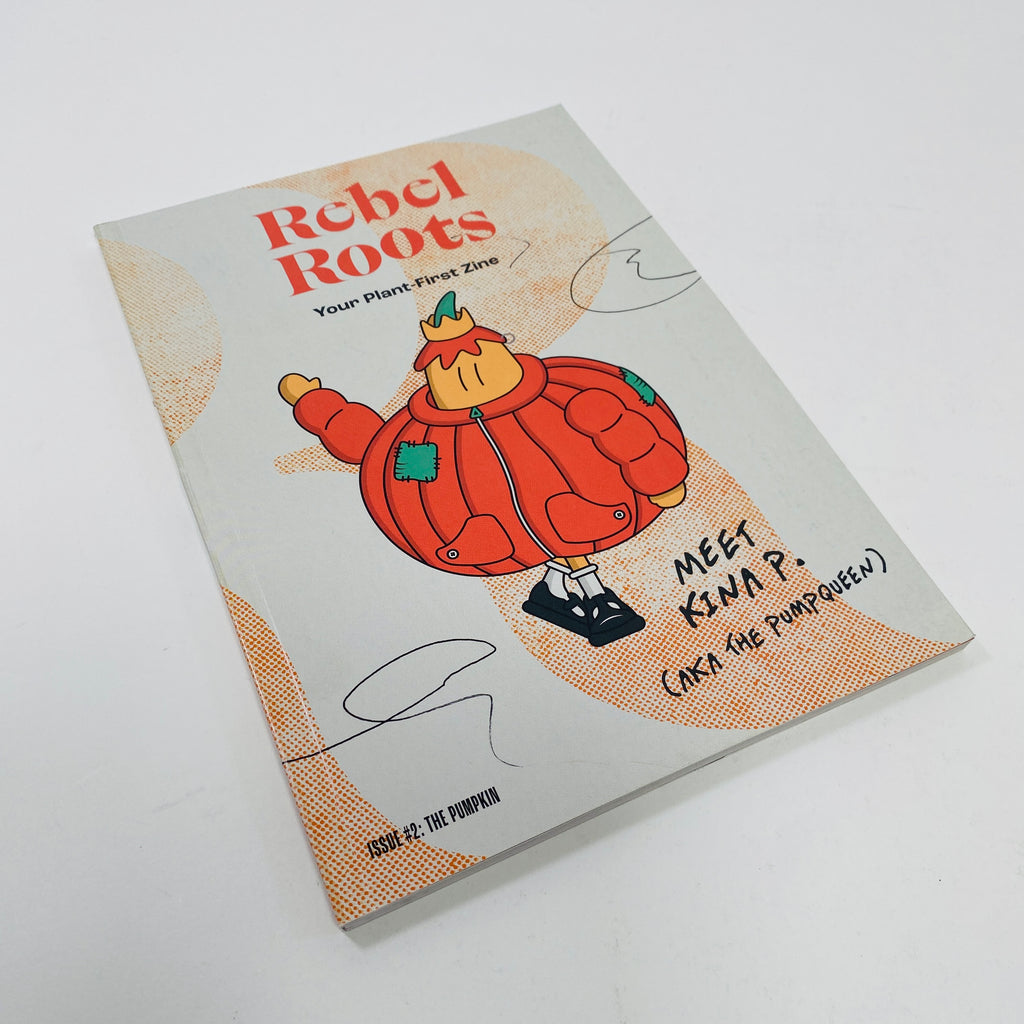 Rebel Roots #2 - The Pumpkin