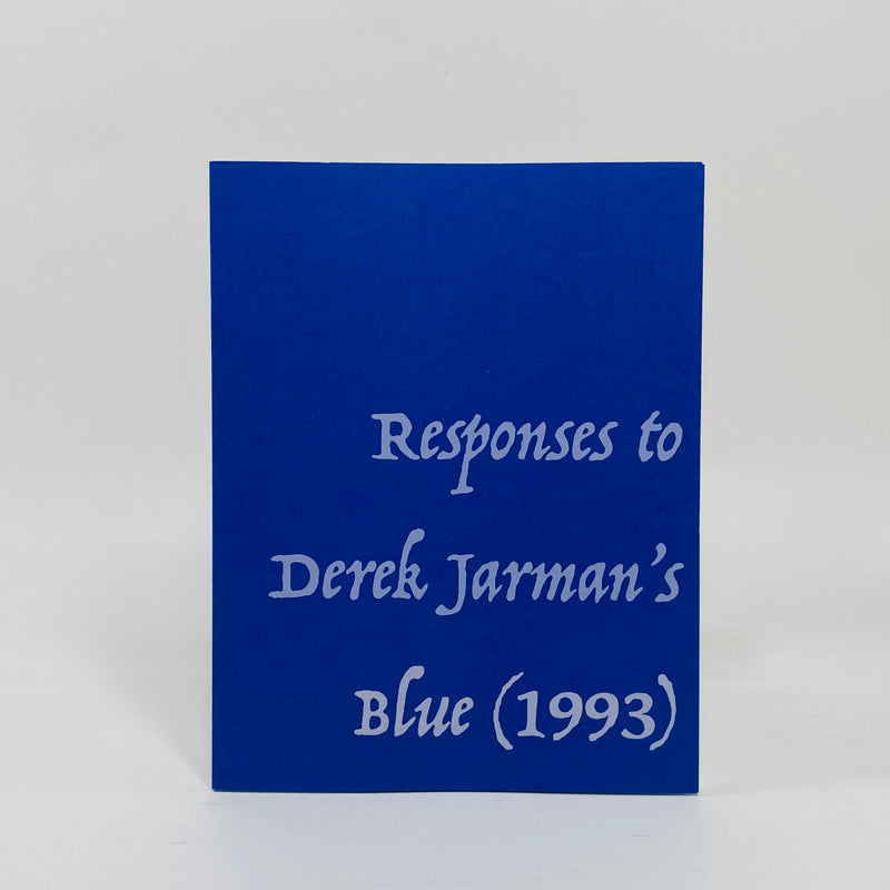 Response To Derek Jarman's Blue (1993)
