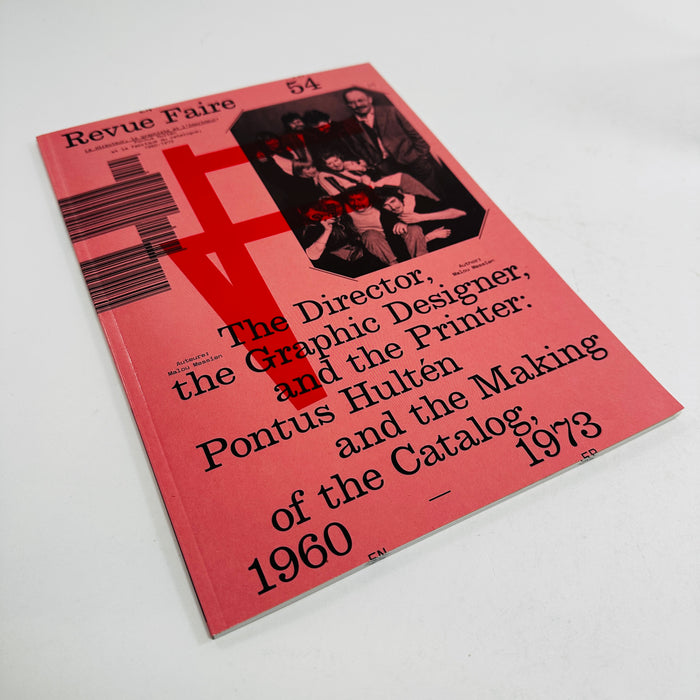 Revue Faire #54 - The Director, the Graphic Designer, and the Printer