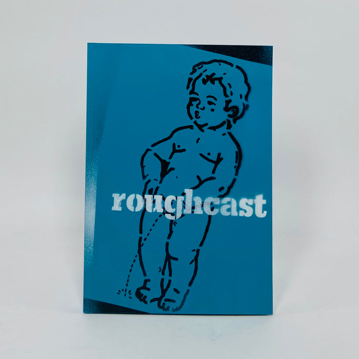 Roughcast #3 - The "IRL" Edition